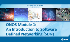 ONOS Module 1: An Introduction to Software Defined Networking (SDN)