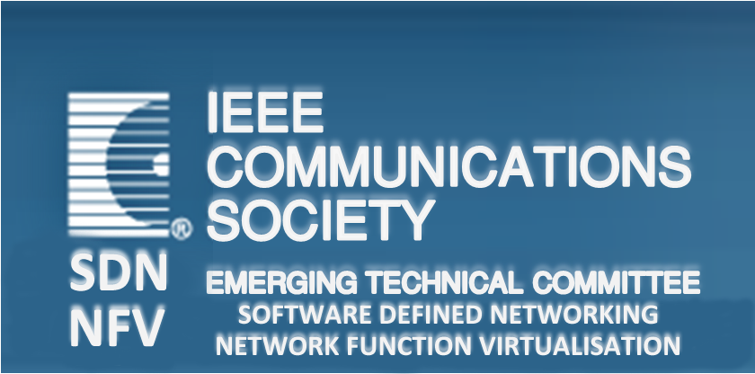 IEEE Communications Society SDN/NFV Emerging Technical Committee